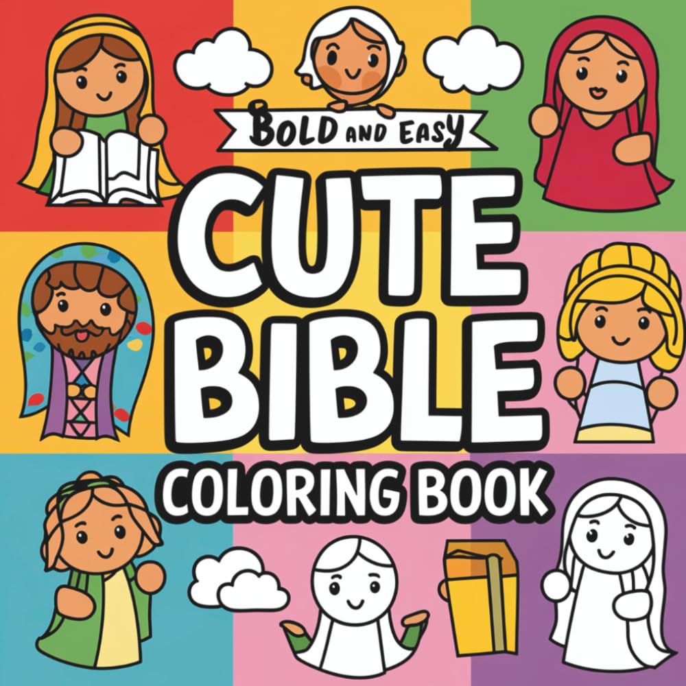 Cute Bible Coloring Book: Bold and Easy
