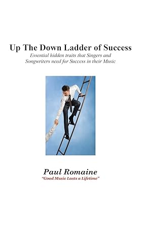 Up The Down Ladder of Success