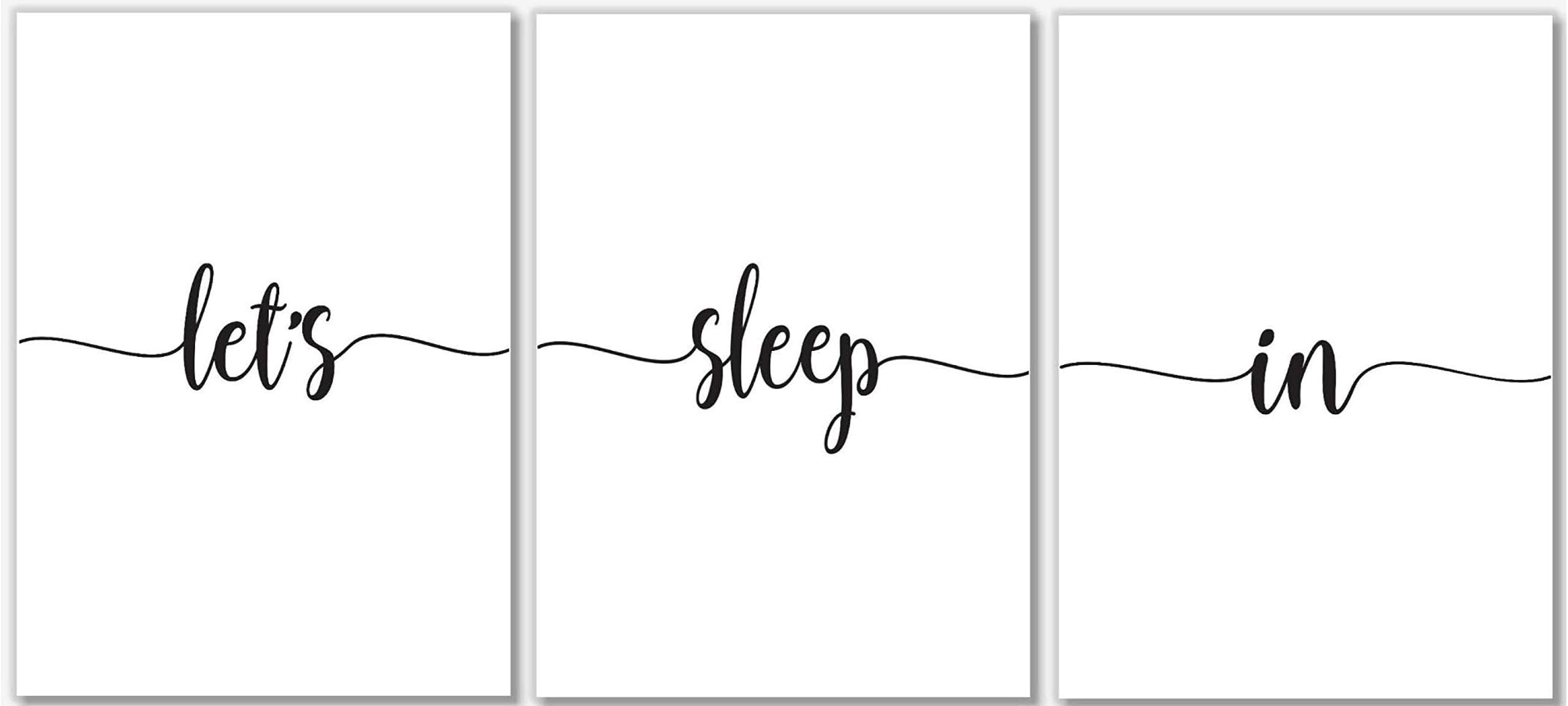Let's Sleep In Art Prints - Bedroom Wall Decor - 11x14 - Set of 3 – Above Bed Wall Decor - Black and White Minimalist Bedroom Wall Art - Unframed