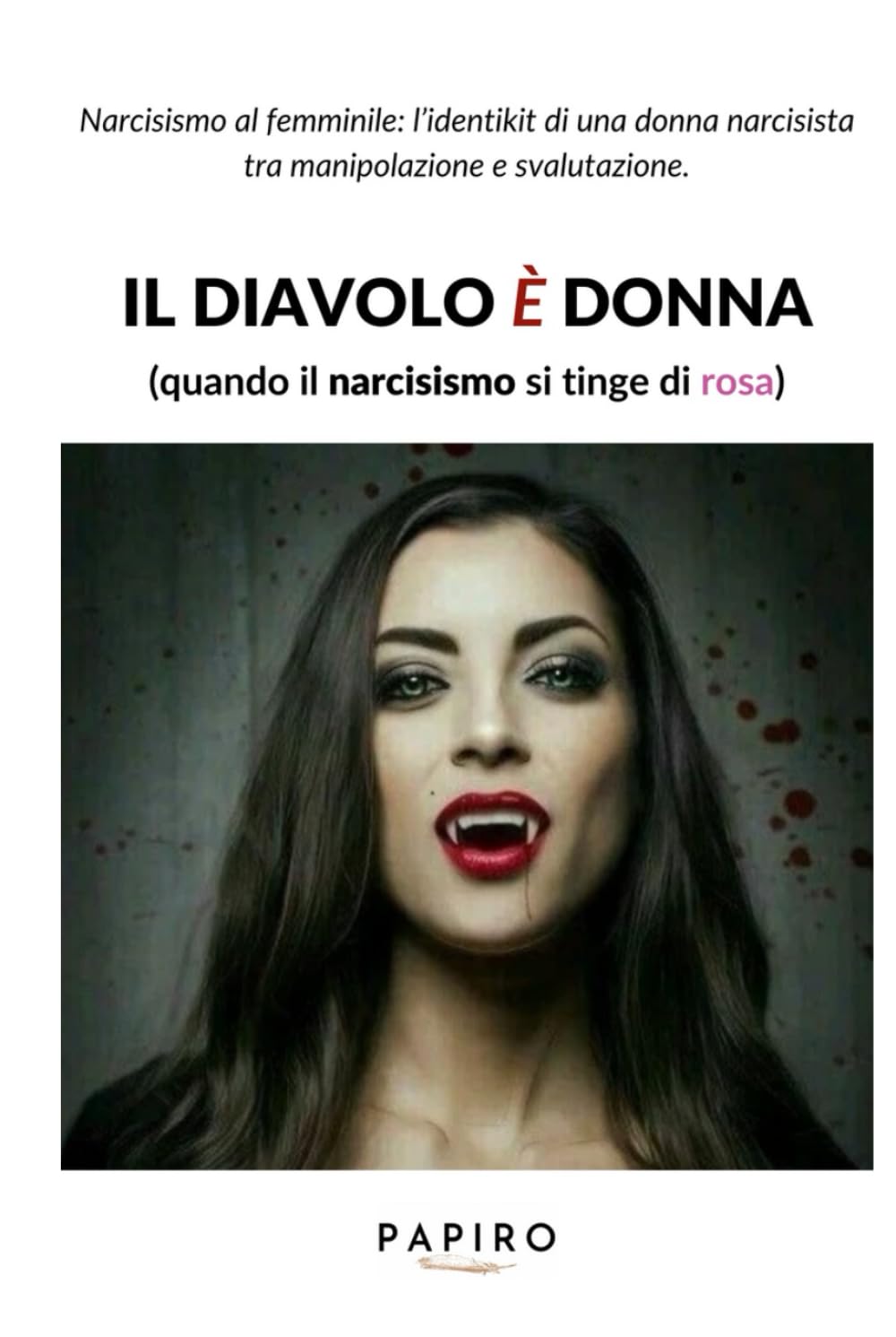 Il diavolo è donna