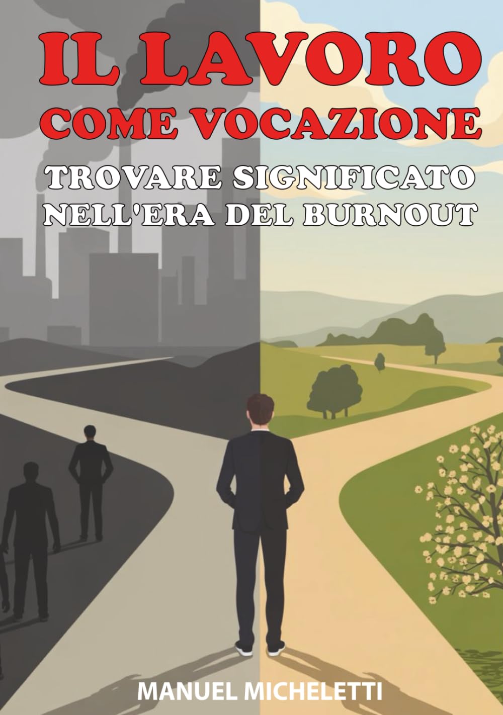 Il Lavoro come Vocazione: Trovare Significato nell'Era del Burnout