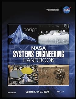 NASA Systems Engineering Handbook - Full COLOR Paperback: UPDATED January 27, 2020 R2 - Most Recent Version