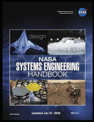 NASA Systems Engineering Handbook - Full COLOR Paperback: UPDATED January 27, 2020 R2 - Most Recent Version