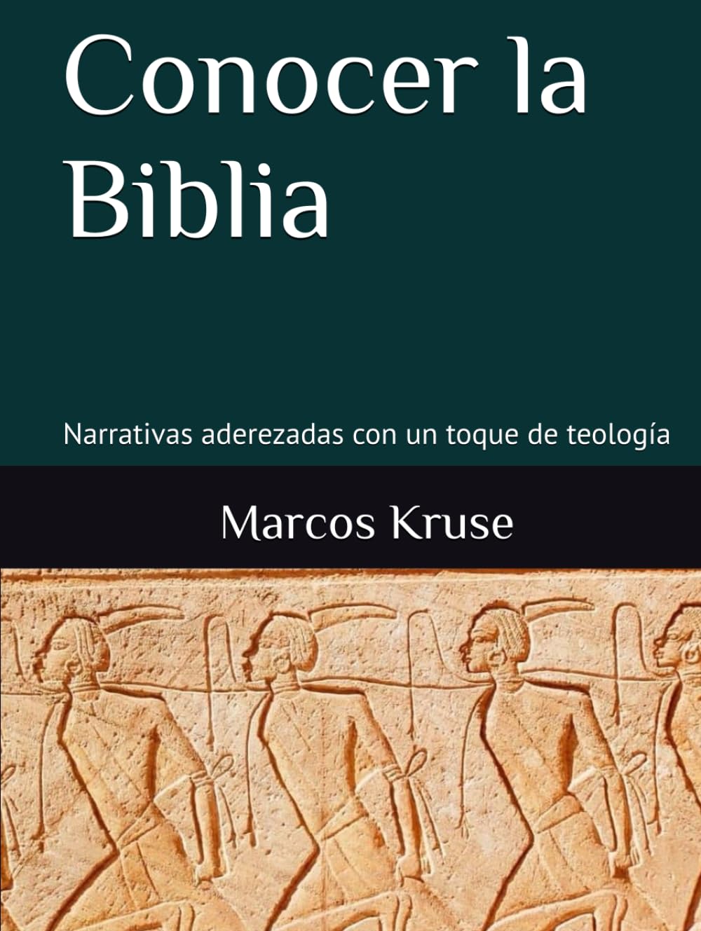 Conocer la Biblia: Narrativas aderezadas con un toque de teología (Viaje Teológico a través del Tiempo) (Spanish Edition)      Hardcover – March 4, 2026