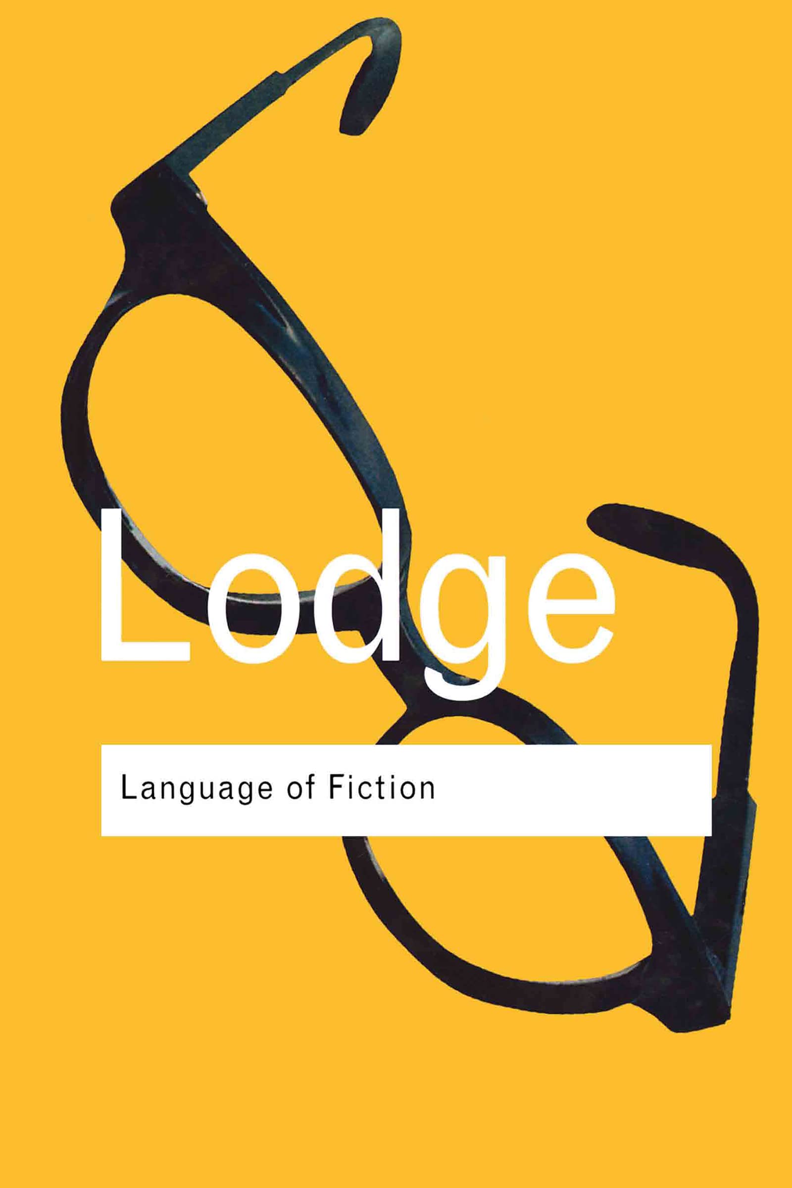 Buy Language of Fiction: Essays in Criticism and Verbal Analysis