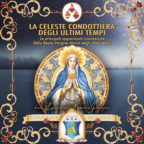 La Celeste Condottiera degli ultimi tempi Titelbild