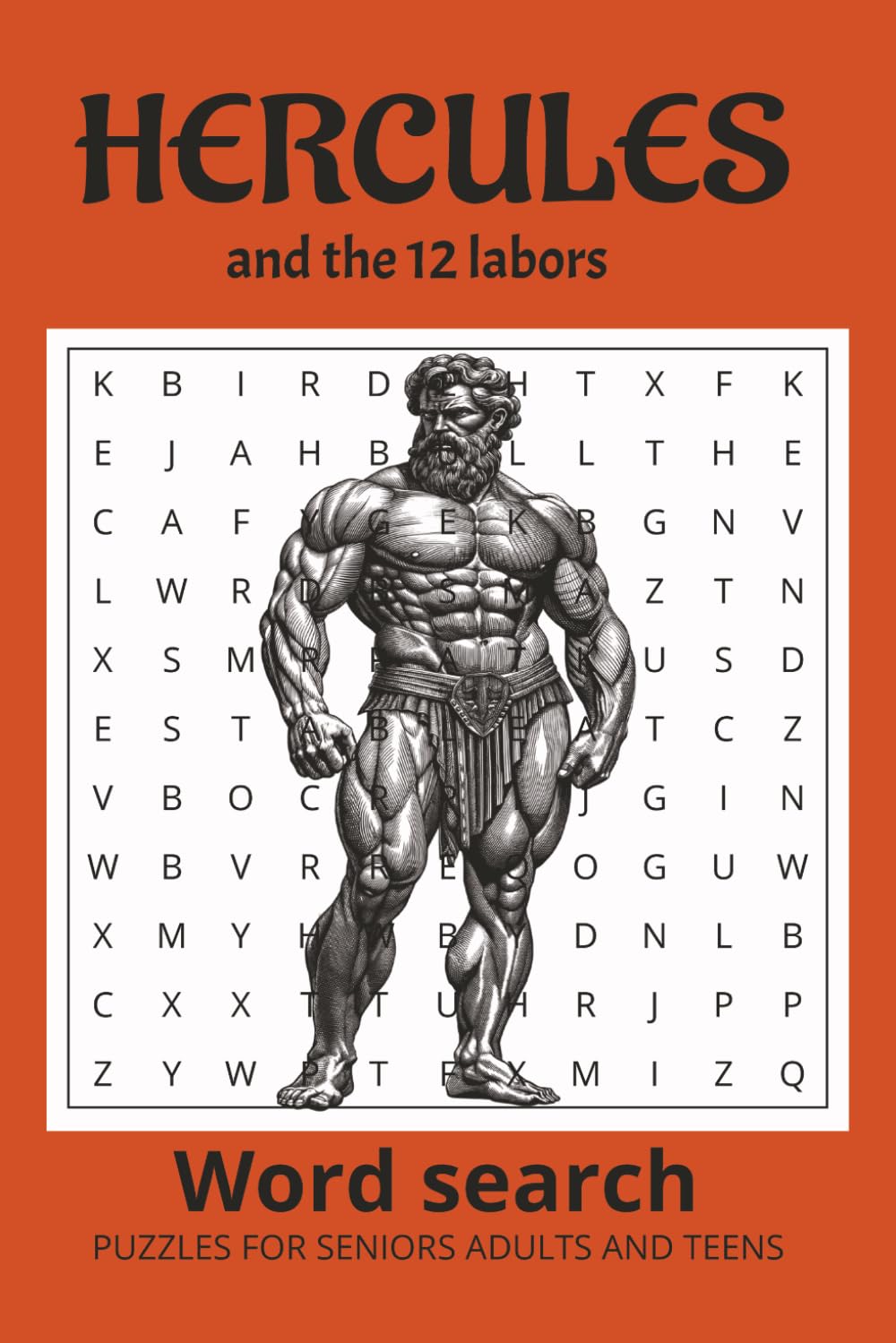 HERCULES and the 12 Labors Word search Puzzle book: Word Searches with Easy-to-Read Print about Hercules, Greek Mythology, Ancient Greece | 6x9 ... | 50 + puzzles ... Gift for all Occasions
