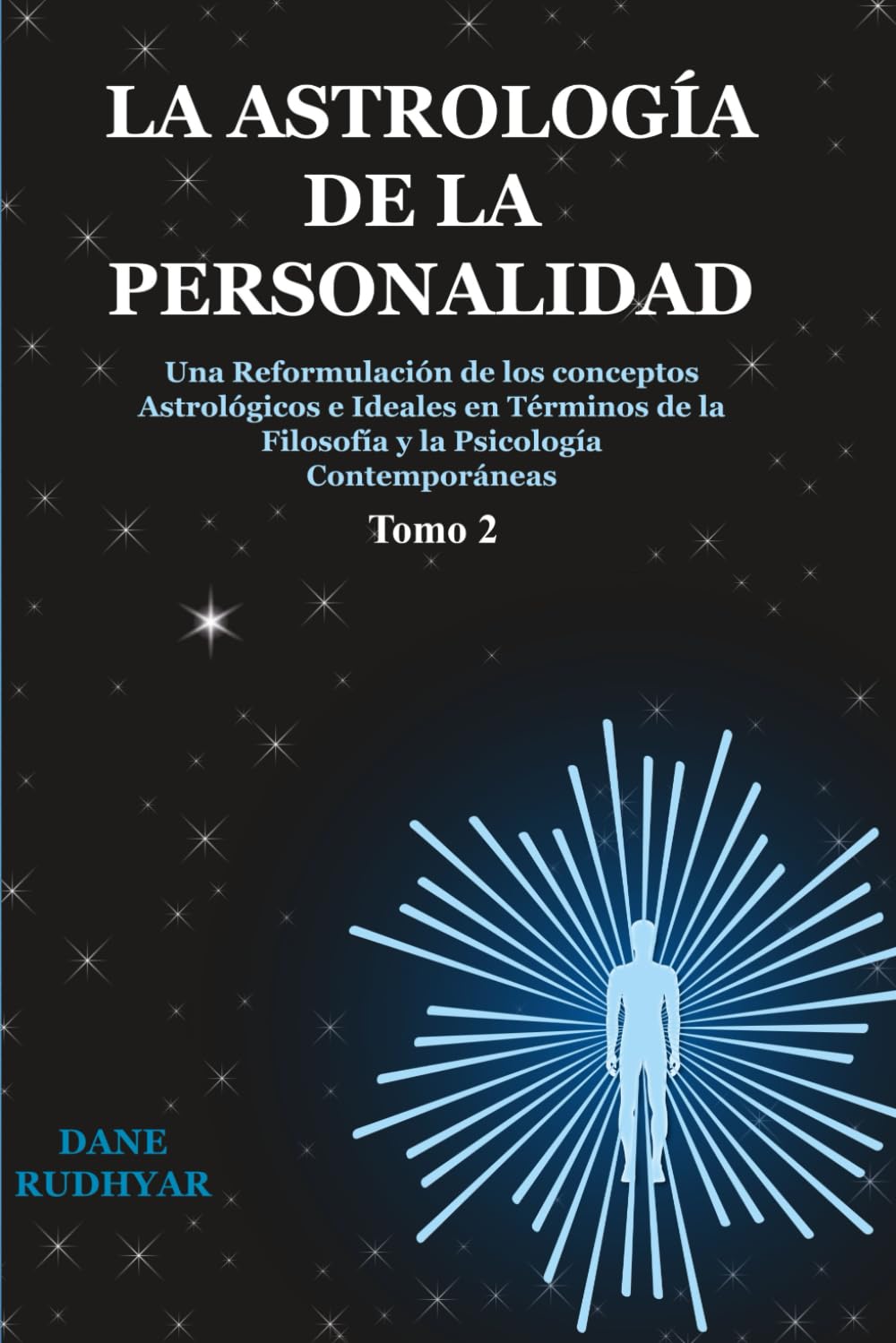 La Astrología de la Personalidad Tomo 2