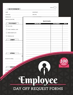 Employee Day Off Request Forms: Time Off Request Book for Employers & Small Businesses | with Quick Index, 100 Double-Sided Pages