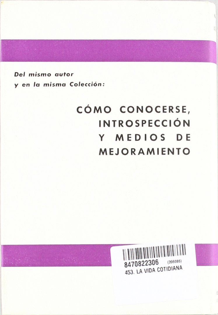 453. LA VIDA COTIDIANA (VARIOS-AUTOAYUDA)