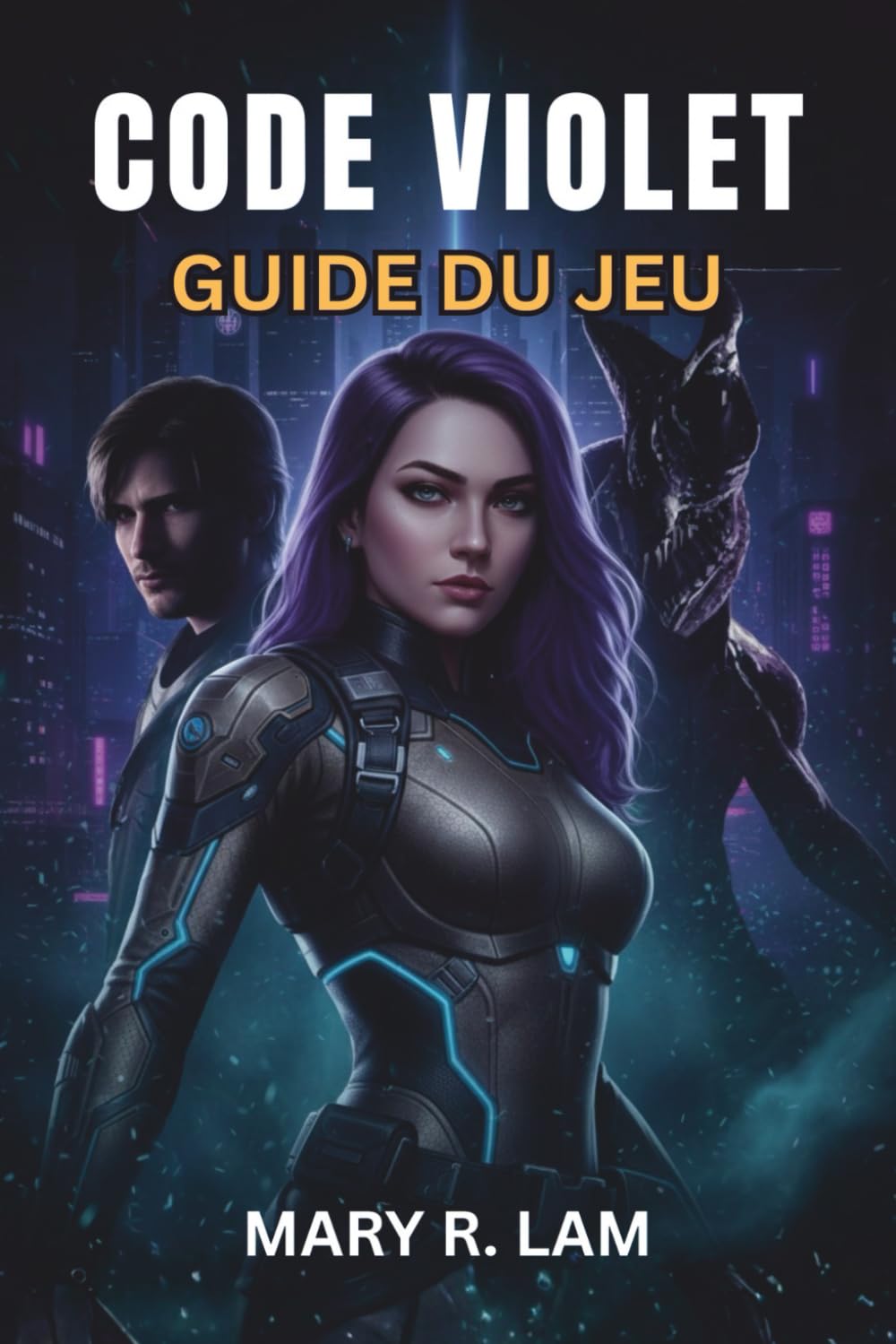 CODE VIOLET GUIDE DU JEU: De la configuration aux stratégies d'experts : guides, succès, objets à collectionner et conseils avancés pour une maîtrise confiante