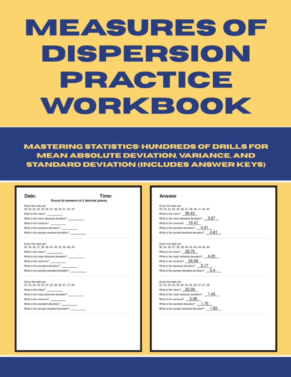 Measures of Dispersion Practice Workbook: Mastering Statistics - Hundreds of Drills for Mean Absolute Deviation, Variance, and Standard Deviation (Includes Answer Keys)