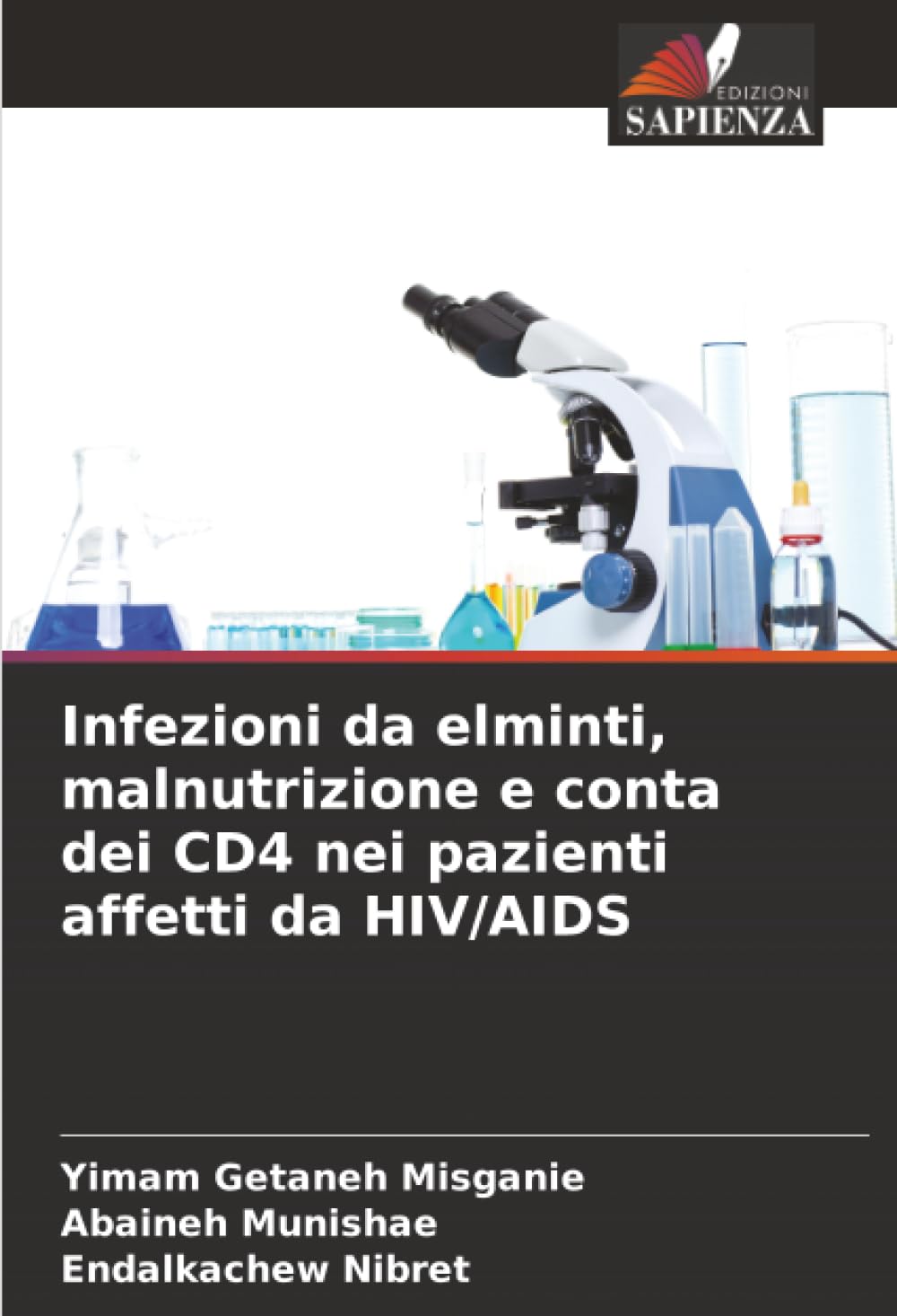 Infezioni da elminti, malnutrizione e conta dei CD4 nei pazienti affetti da HIV/AIDS