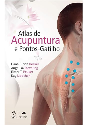 Atlas de Acupuntura e Pontos-Gatilho
