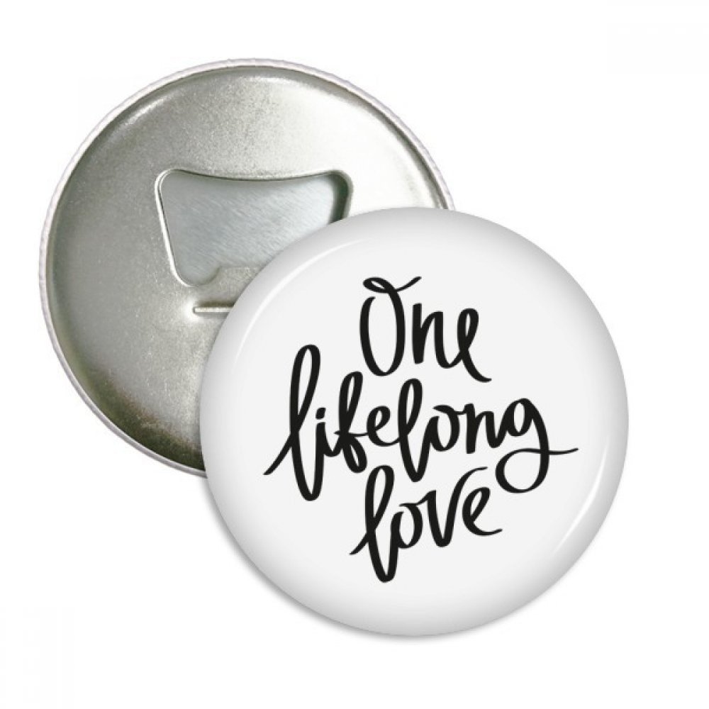 Aimants pour réfrigérateur Un Lifelong Amour décapsuleur rond argent pour apéritifs entre amis 3pcs