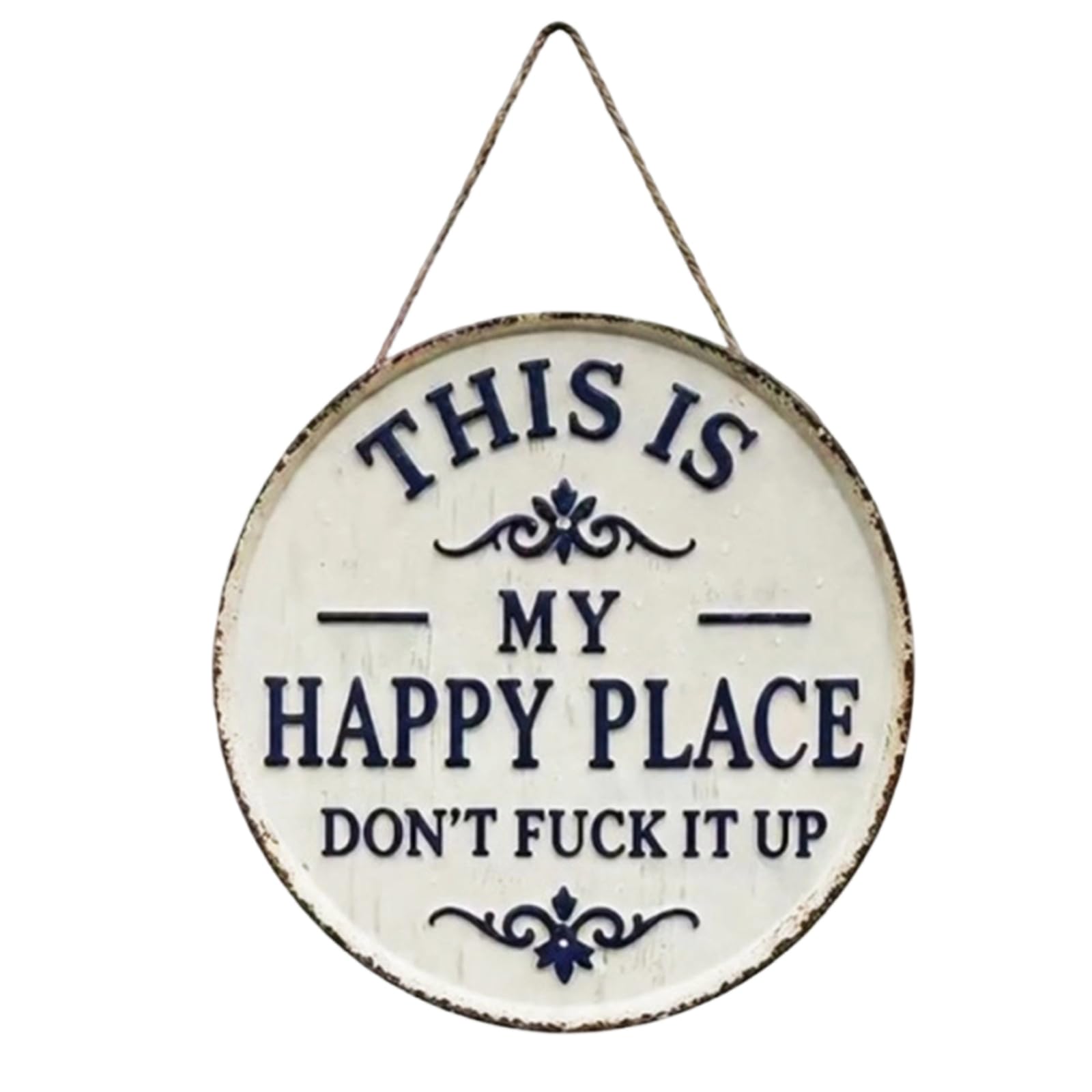 This Is My Happy Place Don't F𝗎ck It Up Vintage Tin Sign, Funny Garden Metal Signs, Round Outdoor Art Decoration, This Is My Happy Place Sign for Home Garden Farm Bar and Coffee Wall Decor (11.8")