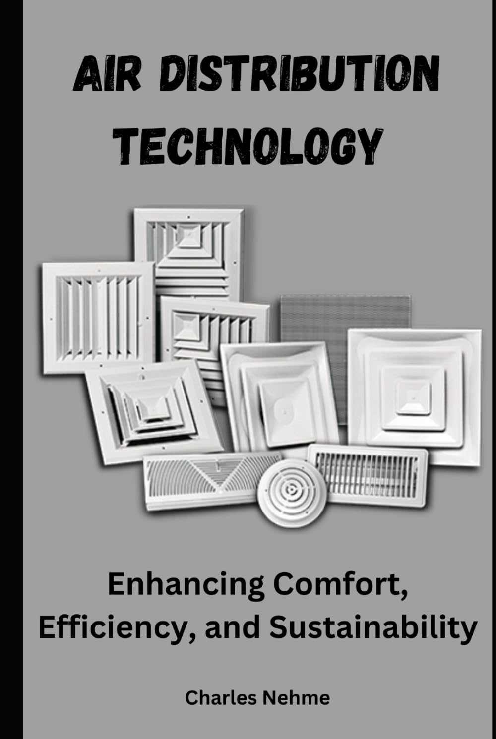 Air Distribution Technology: Enhancing Comfort, Efficiency, and Sustainability