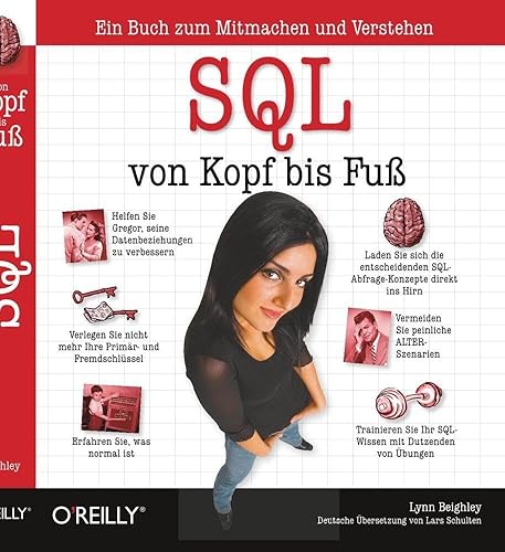 SQL von Kopf bis Fuß: Ein Buch zum Mitmachen und Verstehen