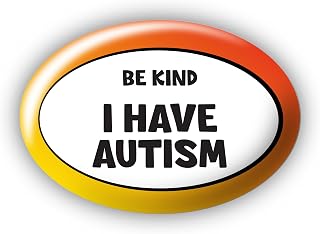 "I Have Autism" Be Kind - Large Pin Button Badge - Disability Aid Awareness Aids