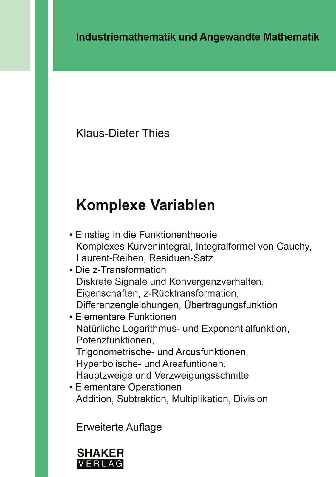 Komplexe Variablen (Industriemathematik und Angewandte Mathematik)