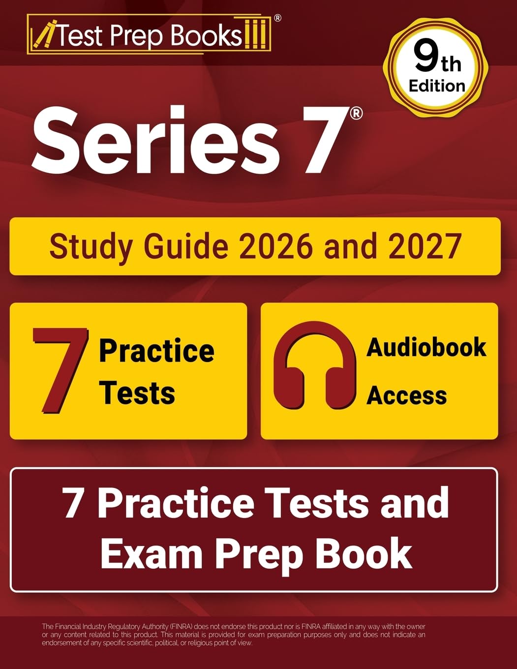 Series 7 Study Guide 2026 and 2027: 7 Practice Tests and Exam Prep Book [9th Edition]