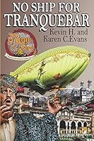 No Ship for Tranquebar (Ring of Fire Press Fiction) 198069107X Book Cover