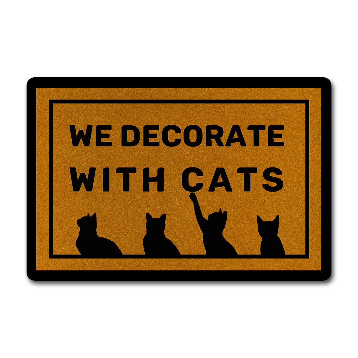 STUEJW We Decorate with Cats Funny Doormat for Entrance Way with Non Slip Backing Indoor/Outdoor Welcome Mats Home and Office Decorative Rug 16x24