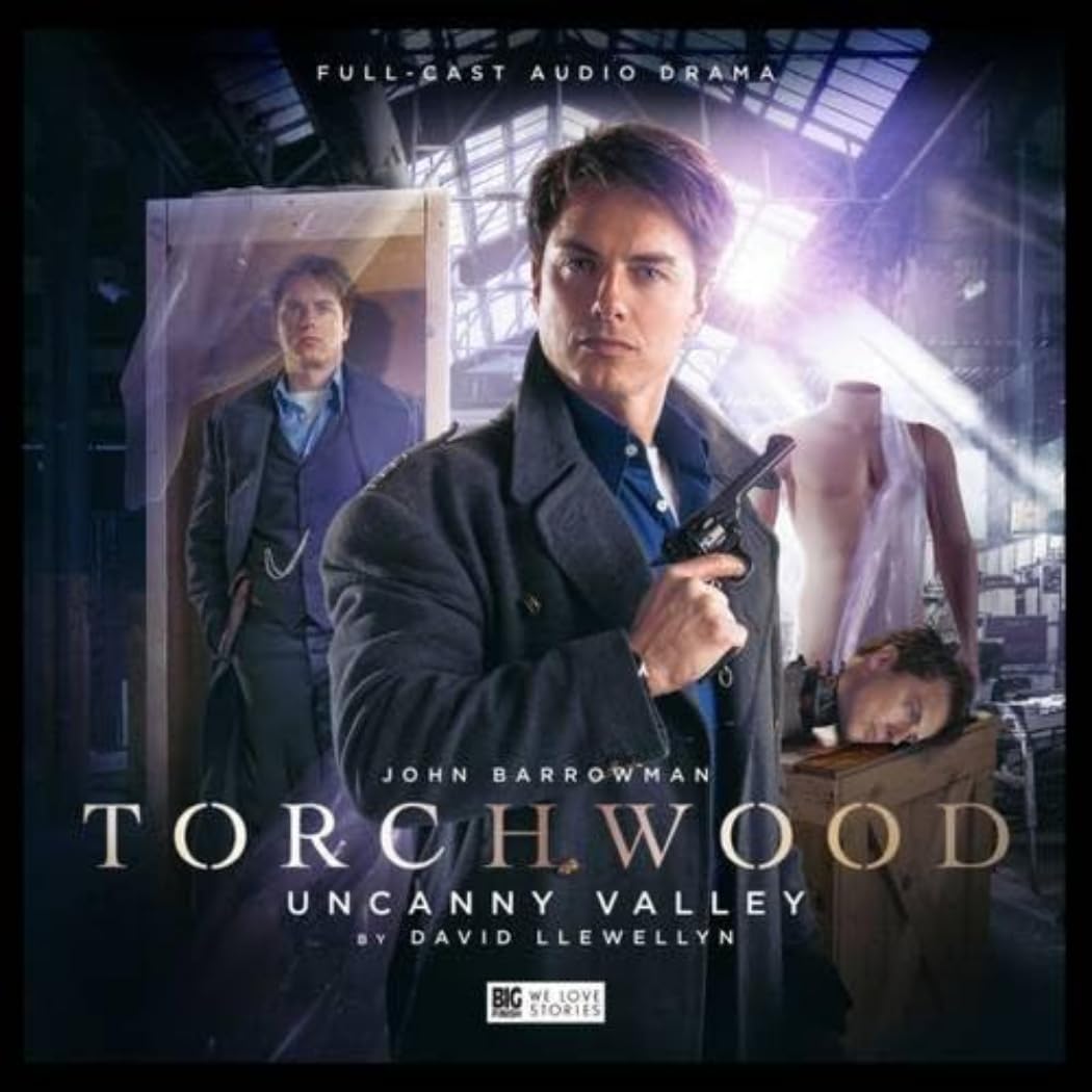 Torchwood - 1.5 Uncanny Valley by David Llewellyn CD 9781781789247