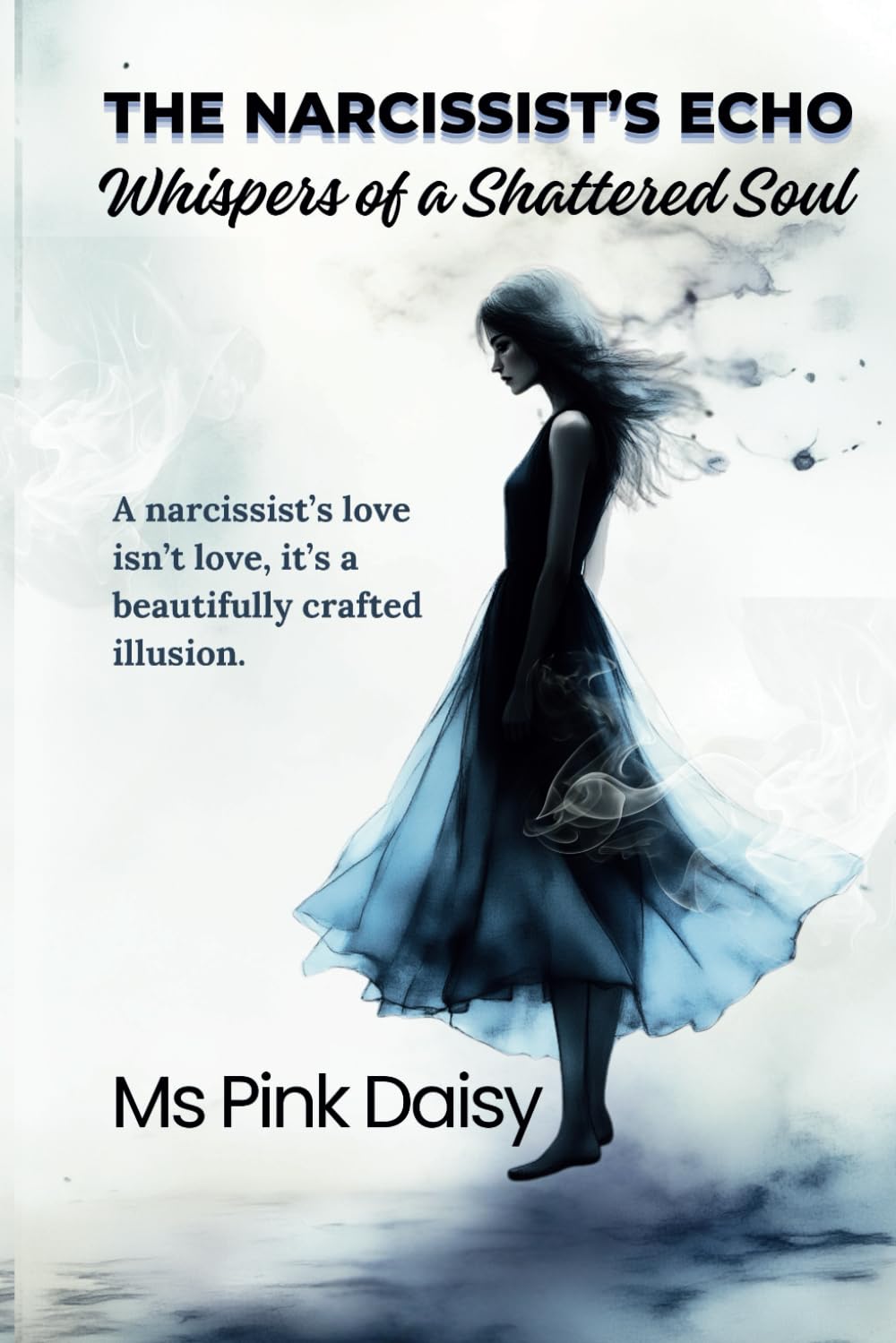 The Narcissist's Echo: Whispers of a Shattered Soul
