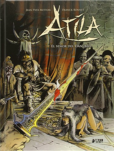 Atila: El señor del Danubio