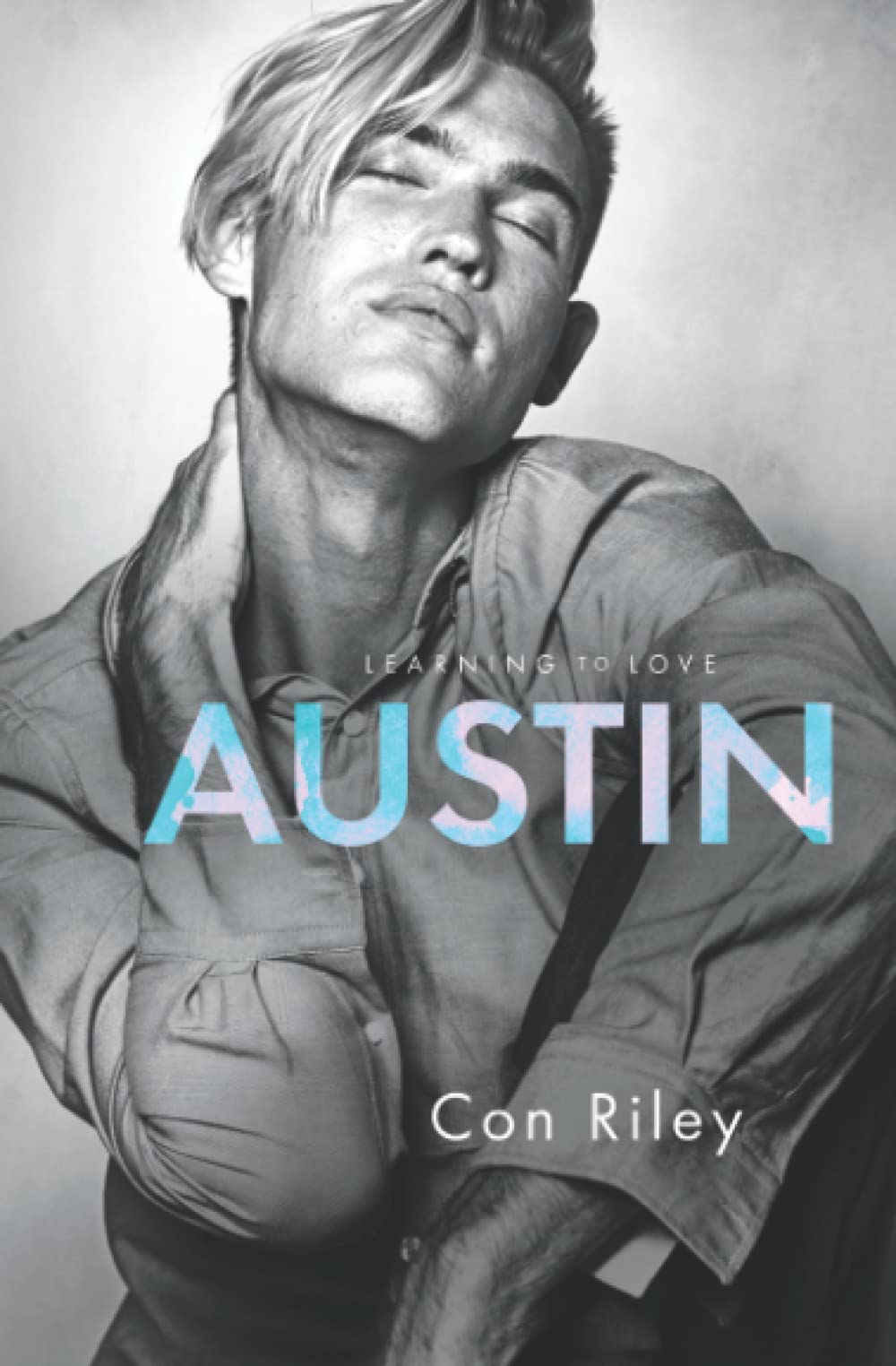 Austin: Learning to Love #4