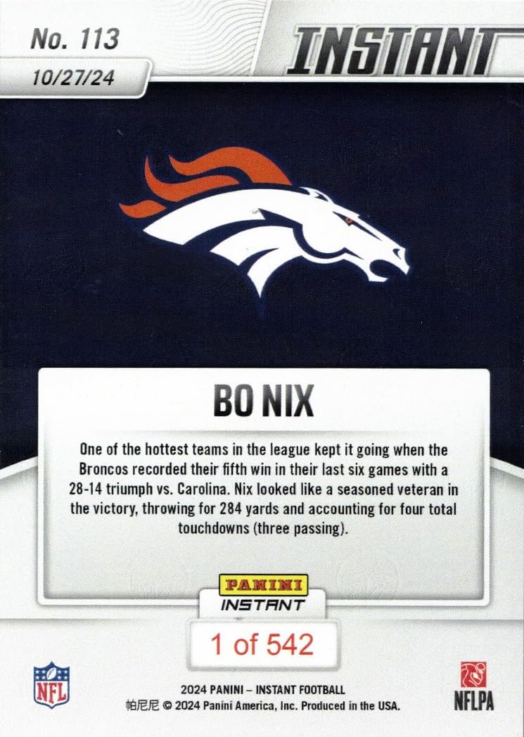 2024 Panini Instant Football #113 Bo Nix Rookie Card Broncos - Only 542 made!