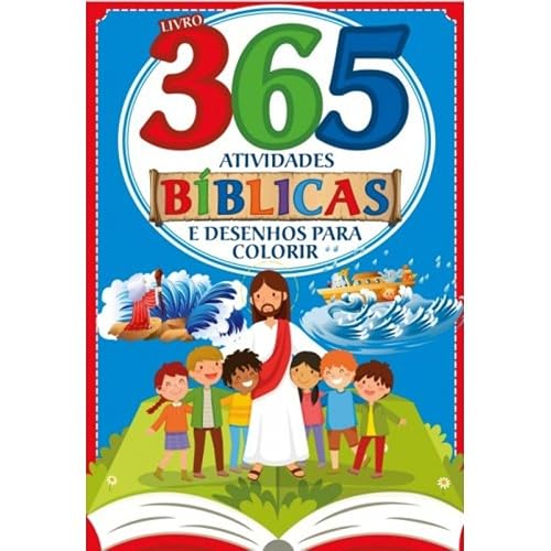 Bíblicas Livro 365 Atividades e Desenhos para Colorir
