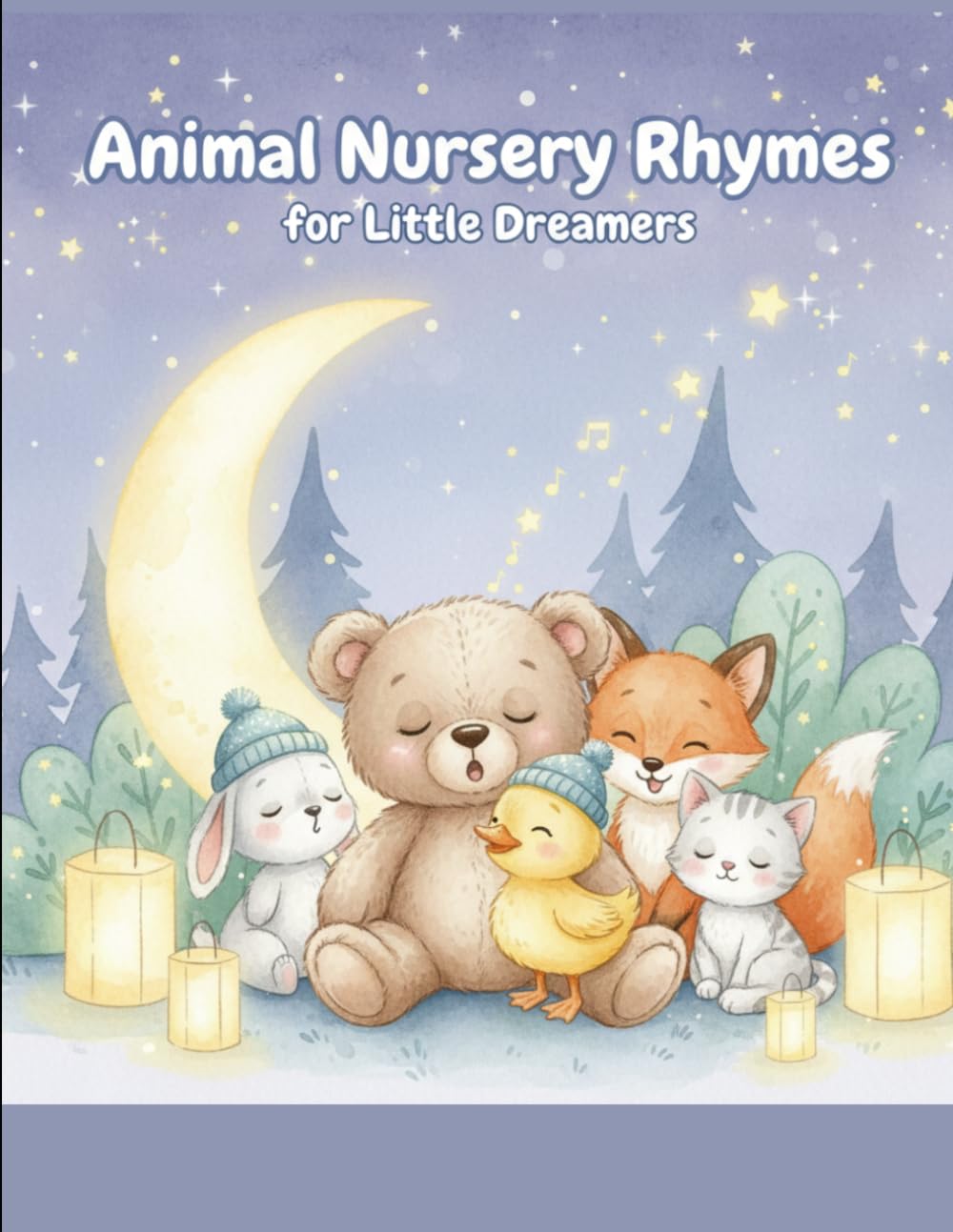 Animal Nursery Rhymes for Little Dreamers: A Sweet Sing-Along Picture Book with Cute Animal Songs for Babies & Toddlers:A heartwarming keepsake nursery rhyme book for little animal lovers