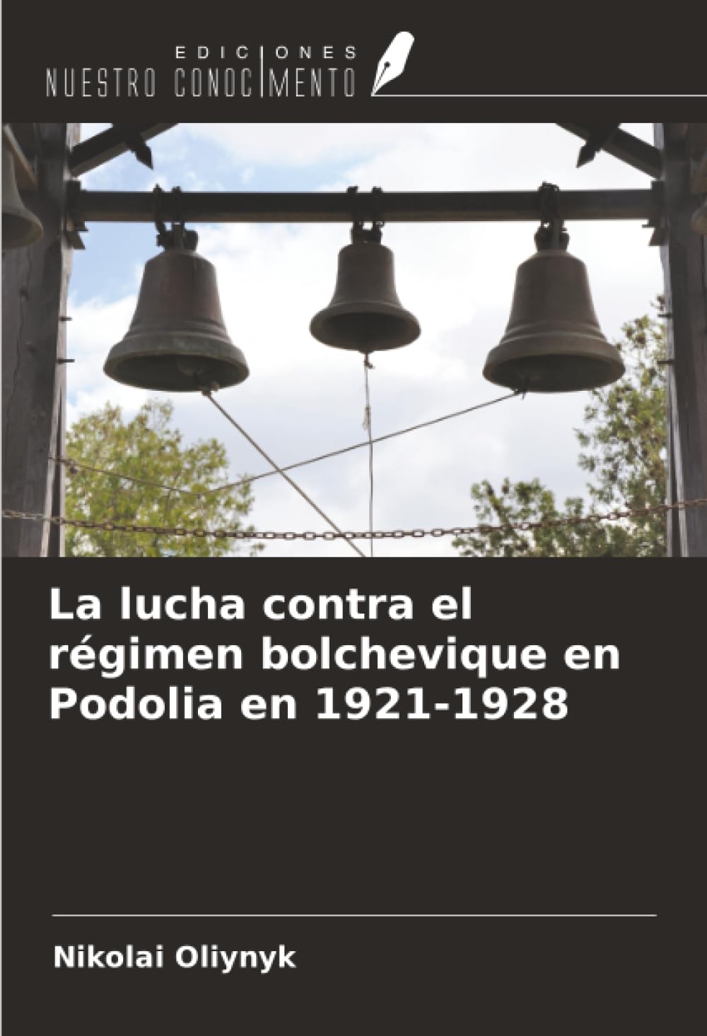 La lucha contra el régimen bolchevique en Podolia en 1921-1928