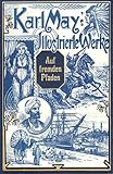  Auf fremden Pfaden. Reiseerlebnisse. Karl May\'s Illustrierte Werke. Mit den zeitgenössischen Illustrationen von Venceslav Cerný