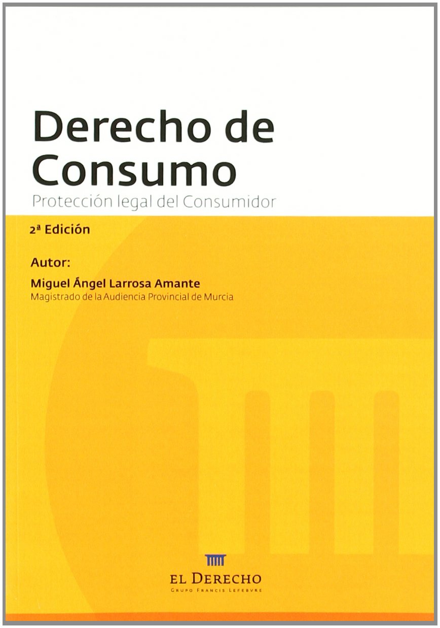 Derecho de consumo (2ª ed.) (Manuales (derecho))