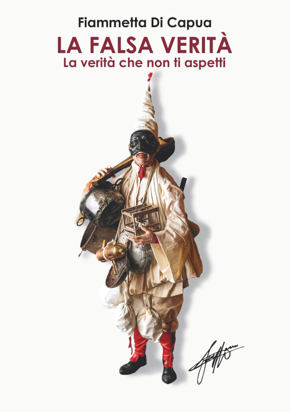 La falsa verità: La verità che non ti aspetti