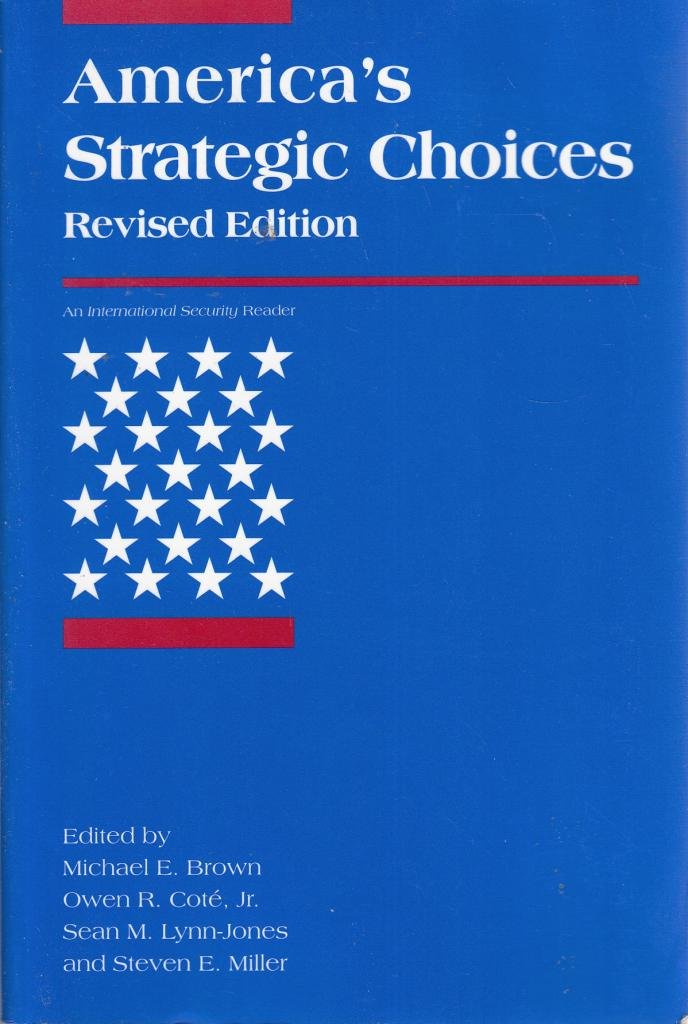 Buy America's Strategic Choices (An International Security Reader) — BookShops.in