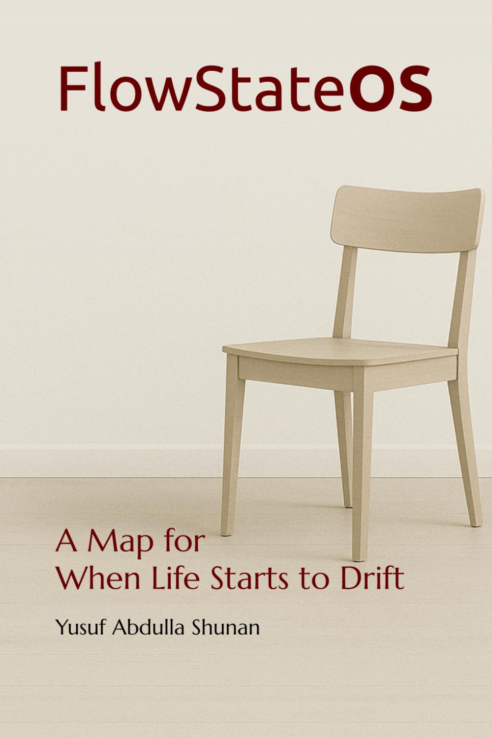 FlowStateOS: A Map for When Life Starts to Drift