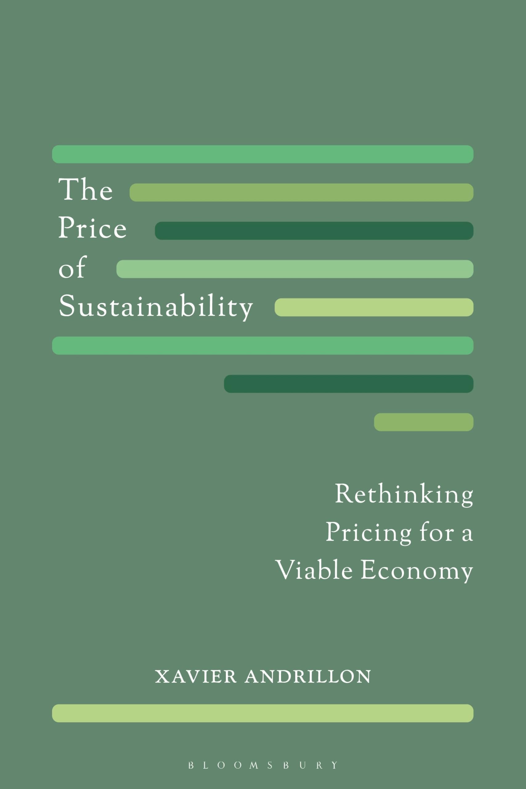 The Price of Sustainability: Rethinking Pricing for a Viable Economy