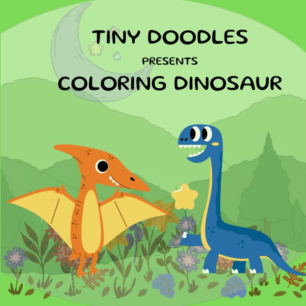 TINY DOODLES: DINOSAUR COLORING
