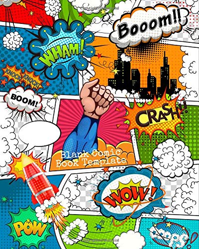 Blank Comic Book Template: Great For Drawing Your Own Comics | Empty Templates For Artists & Creators | Perfect For Kids & Adults: Volume 13 (Creativity)