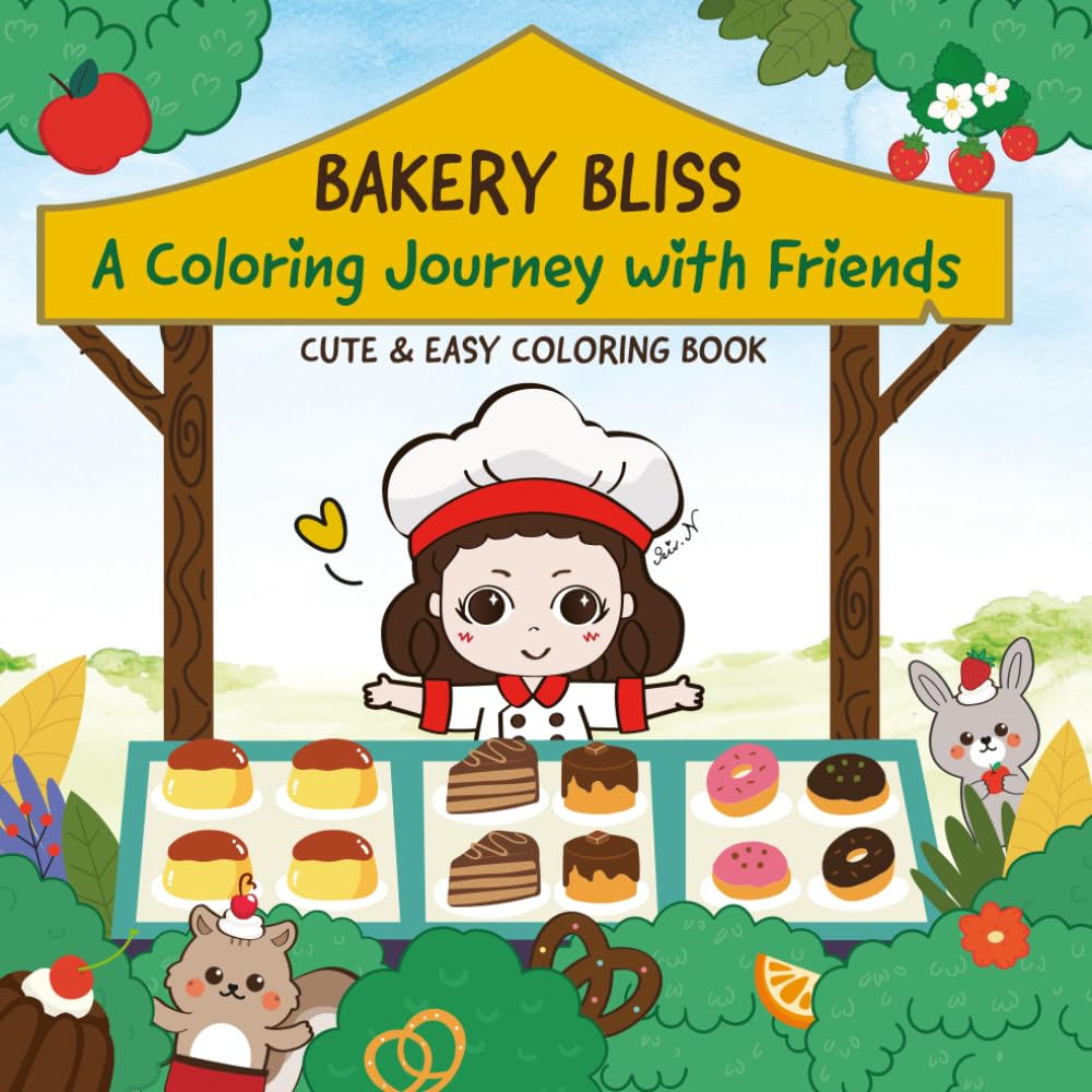 Bakery Bliss: A Coloring Journey with Friends: CUTE & EASY COLORING BOOK
