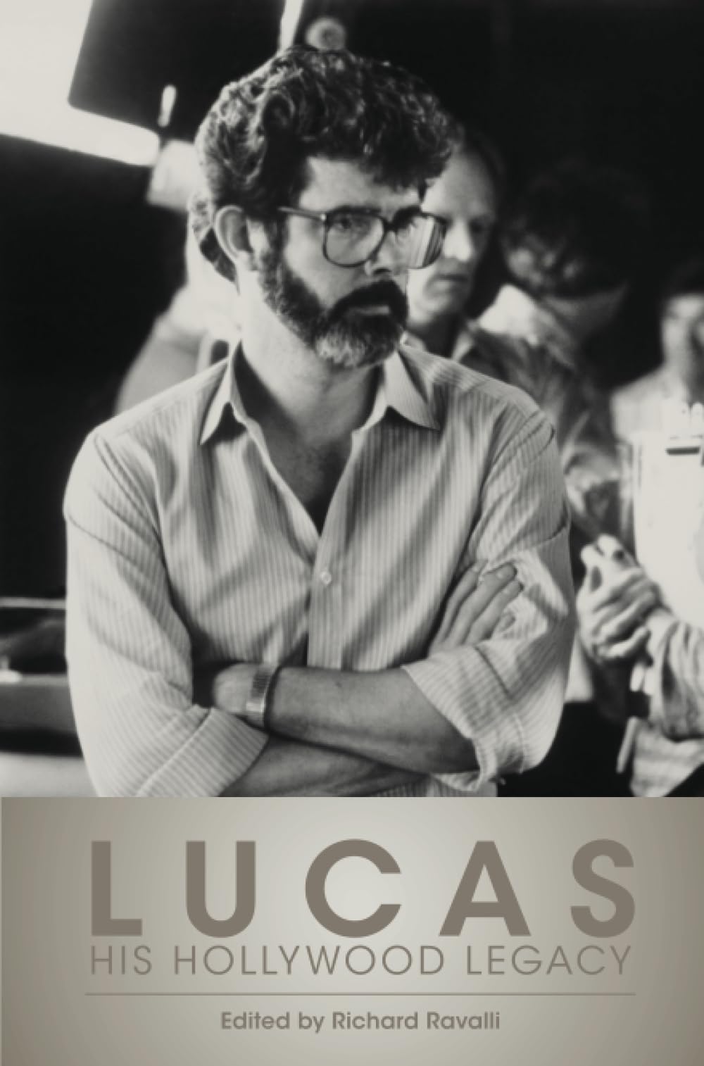 Lucas: His Hollywood Legacy