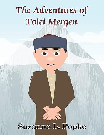 The Adventures of Tolei Mergen