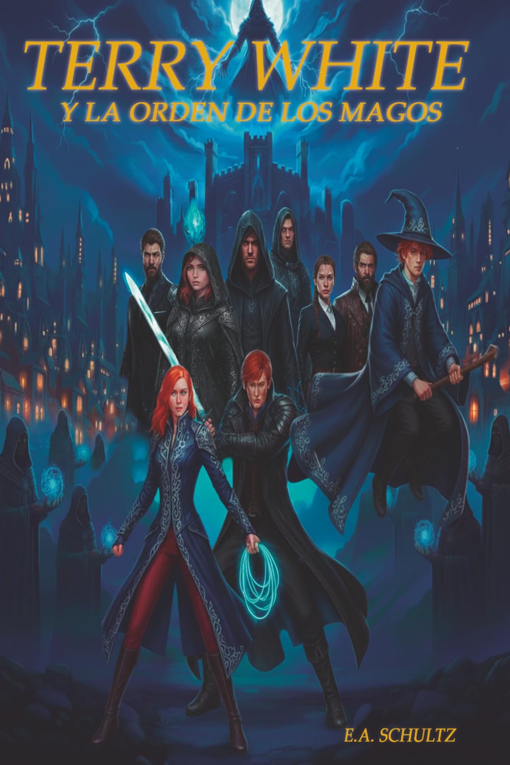 Terry White: Y la Orden de los Magos (La saga de Terry White)