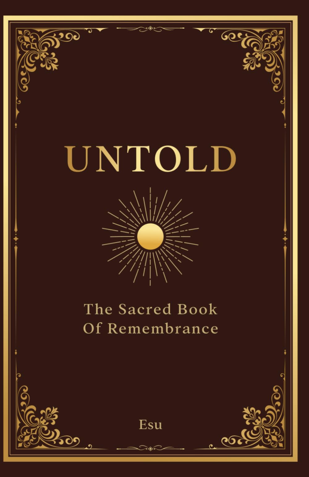 Untold: The Sacred Book of Remembrance