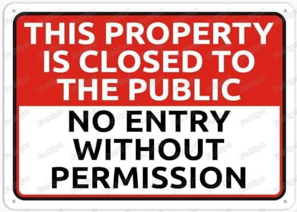 (2-Pack) Metal Tin Sign This Property Is Closed To The Public No Entry Without Permission Sign Restriction Alert Attention Caution Warning Notice 8"X12" Sign Plate