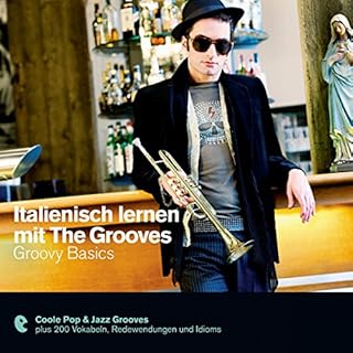 Italienisch lernen mit The Grooves - Groovy Basics Titelbild